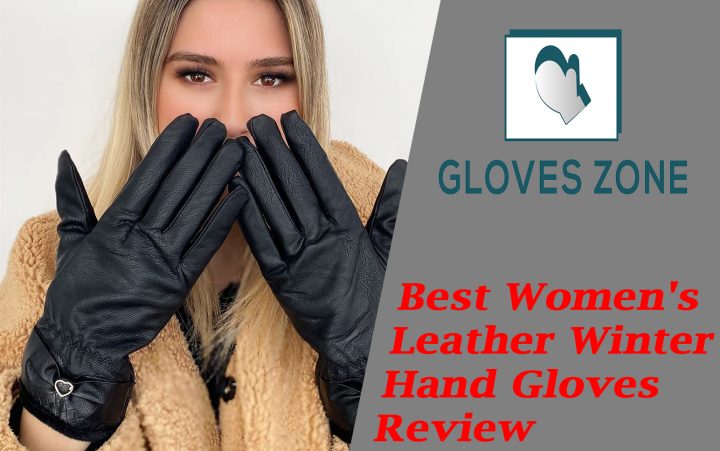 Best Women's Leather Winter Hand Gloves Review